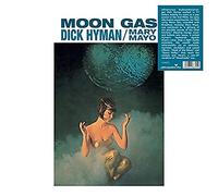 Hyman Dick & Mary Mayo - Moon Gas [VINYL]