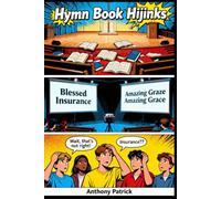 Hymn Book Hijinks: The Growing Pains of Maplewood (Maplewood Baptist Adventures)