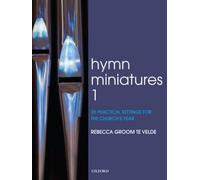 Hymn Miniatures 1: 28 practical settings for the church's year