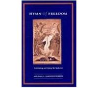 Hymn of Freedom: Celebrating and Living the Eucharist