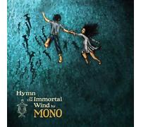 Mono – Hymn To The Immortal Wind – CD