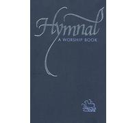 Hymnal: A Worship Book