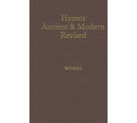Hymns Ancient and Modern Revised