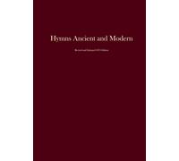 Hymns Ancient and Modern: Revised and Enlarged Edition (1875)