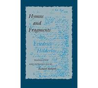 Hymns and Fragments: (Lockert Library of Poetry in Translation): 27 (The Lockert Library of Poetry in Translation)