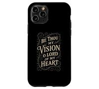 Hymns - Be Thou My Vision - Christian Bible Verse Religious Case for iPhone 11 Pro