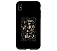 Hymns - Be Thou My Vision - Christian Bible Verse Religious Case for iPhone XS Max