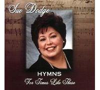 Hymns For Times Like These