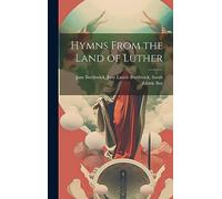 Hymns From the Land of Luther