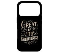 Hymns - Great is Thy Faithfulness - Christian Praise Worship Case for iPhone 17 Pro