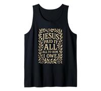 Hymns - Jesus Paid It All - Christian Bible Verse Religious Tank Top