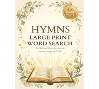 Hymns Large Print Word Search for Seniors: 100 Easy Puzzles Featuring Beloved Christian Hymns - Inspirational Gift for Elderly Women, Big Font, Cognitive Activity Book for Adults