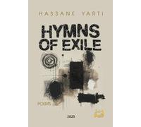 Hymns of Exile: Poetry