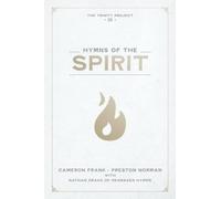 Hymns of the Spirit (The Trinity Project)