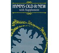 Hymns Old and New With supplement