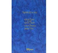 Hymns Old & New: God is Good/ God is Truth/ God is Beauty/ Praise Him
