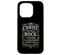 Hymns - On Christ the Solid Rock I Stand - Christian Bible Case for iPhone 15 Pro