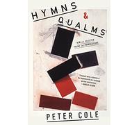 Hymns & Qualms: New and Selected Poems and Translations
