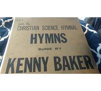 Hymns Sung By Kenny Baker Volume 1