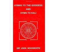 Hymns to the Goddess and Hymn to Kali