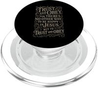 Hymns - Trust & Obey - Christian Jesus Faith Religious Bible PopSockets PopGrip for MagSafe