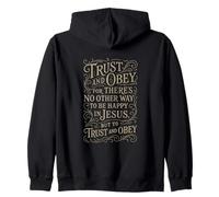 Hymns - Trust & Obey - Christian Jesus Faith Religious Bible Zip Hoodie