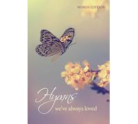 Hymns We'Ve Always Loved - Words Revised
