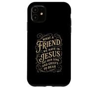 Hymns What a Friend We Have in Jesus Christian Vintage Faith Case for iPhone 11