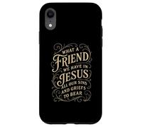 Hymns What a Friend We Have in Jesus Christian Vintage Faith Case for iPhone XR