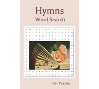Hymns Word Search Puzzle Book: Word Searches about Hymns, Music, Christianity | 6x9 inches, 110 pages | 50+ puzzles...Gift for the devout or curious (Word Search Books for You)