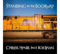 Chrissie Hynde – Standing in the Doorway: Chrissie Hynde Sings Bob Dylan – LP Vinyl – BMG