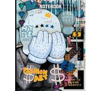HYPE FASHION ART Graffiti Shy Kaws Pop Art Style Inspired College Ruled Notebook: Street Art Notebook For Teens ( 8.5 x 11 inches) Blank Lined Notebook Journal- 120 Pages