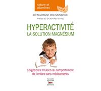 Hyperactivite - la solution magnesium