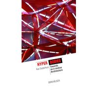 Hyperbodies: Toward an E-motive Architecture (The Information Technology Revolution in Architecture)