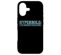 Hyperbole The Greatest Thing Ever Funny Literary Joke Case for iPhone 17