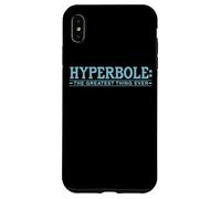 Hyperbole The Greatest Thing Ever Funny Literary Joke Case for iPhone XS Max