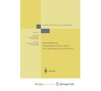 Hyperbolic Conservation Laws in Continuum Physics