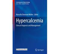Hypercalcemia : Clinical Diagnosis and Management