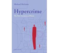 Hypercrime: A Geometry of Virtual Harms