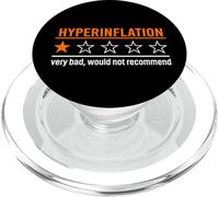 Hyperinflation Very Bad Would Not Recommend Meme PopSockets PopGrip for MagSafe