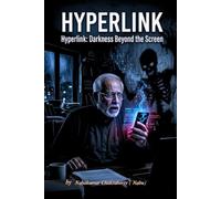 HYPERLINK: Hyperlink: Darkness Beyond the Screen