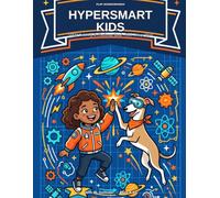 Hypersmart Kids: STEM Coloring & Challenge Book - How Things Work (pLim WonderMinds Kids)
