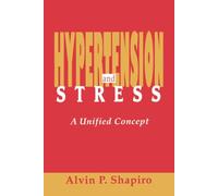 Hypertension and Stress: A Unified Concept