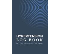 Hypertension Log Book: Daily Blood Pressure Tracker with Systolic, Diastolic & Pulse Monitoring, Weekly Medical Summary & Physician Dashboard | Large Print | 90-Day Coverage