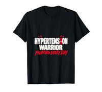 Hypertension Warrior Fighting Every Day High Blood Pressure T-Shirt