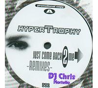 Hypertrophy - HYPER TROPHY / JUST COME BACK 2 ME