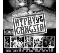 Hyphy Vs Gangsta - Hyphy Vs Gangsta