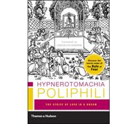 Hypnerotomachia Poliphili : The Strife of Love in a Dream