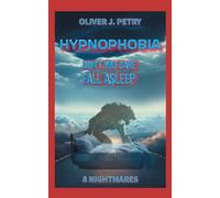 Hypnophobia: Don't you dare fall asleep!