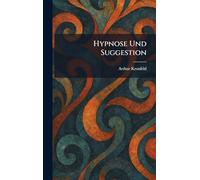 Hypnose Und Suggestion